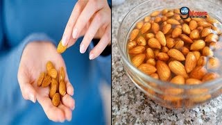 सुबह भीगे बादाम खाने के ये है चमत्कारिक फायदे..| Health News: Benefits Of Almonds