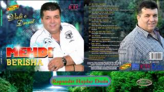 Rapsodit Hajdar Doda. Mehdi Berisha