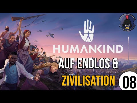 Humankind auf Endlos &amp; Zivilisation | 08 | Fragwürdige Grenzüberschreitungen | deutsch