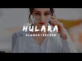 HULARA - J Star || (Slowed+Reverb) LONELY HEAVEN