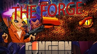Enther The Guneon The Forge Gameplay