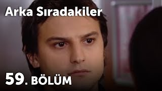 Arka Sıradakiler 59.Bölüm