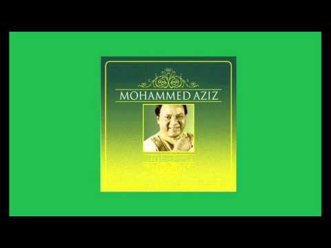 Mohammad Aziz Songs Collection Part 1