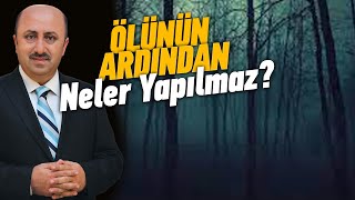 Ölünün Ardından Yasin Okunur Mu? Ömer Döngeloğlu