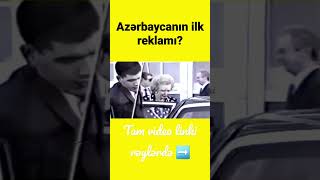 Azərbaycanın Ilk Reklamı?