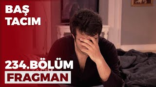 Baş Tacım 234. Bölüm Fragmanı - 23 Mart Çarşamba