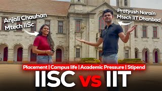 Iisc Vs Iit Mtech Ft. Anjali Chauhan Gate Air 13 Life In Iisc Bangalore