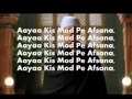 Aaya Tere Dar Par-Karaoke(audacity) & Lyrics-Veer Zara