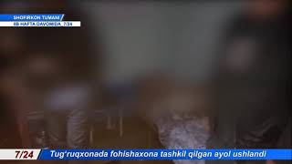 Buxoroda Tugruqxonada Fohishaxona Tashkil Qilgan Ayol Ushlandi