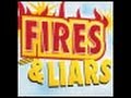 Fires & Liars download mp3 dan video Fires & Liars