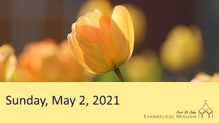 May 2, 2021 - Worship Service