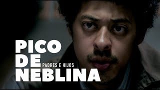 Pico da Neblina | Padres e Hijos (HBO)