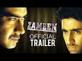 Zameen Official Trailer | Ajay Devgan, Abhishek Bachchan, Bippasa Basu, Sanjay Mishra | K.K.