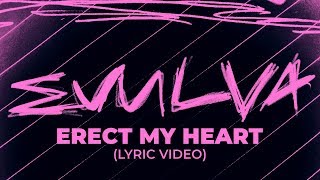 Watch Evulva Erect My Heart video