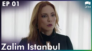 Zalim Istanbul - Episode 1 | Ruthless City | Turkish Drama | Urdu Dubbing  | RP1