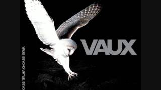 Watch Vaux The Last Report From video