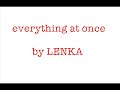 Everything At Once Lenka Karaoke