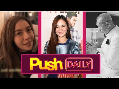 PUSH DAILY TOP 3: Ericka Villongco, Krystal Reyes and Angel Locsin's father