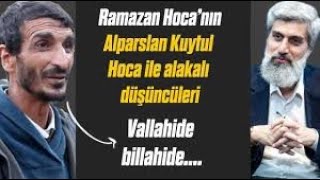 Diyarbakırlı Ramazan Hoca - Alparslan Kuytul Hakkında..