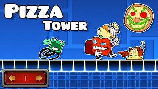 Pizza Tower Levels | Geometry Dash 2.2