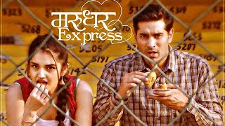 Marudhar Express 2019 Kunaal Roy Kapur Rajesh Sharma Tara Alisha Berry Bollywood Latest Movie