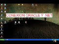 VideoTutorial - Conexion VB .NET con Oracle