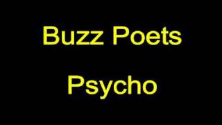 Watch Buzz Poets Psycho video