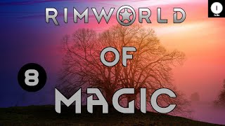 Rimworld Of Magic - Ep 08 - Royalty Gameplay Playthrough 1.2