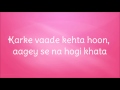 "Jhak Maar Ke" Lyrics- Desi Boyz (full song)
