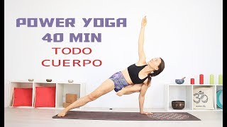 Power yoga TODO CUERPO 40 min con Elena Malova | Explora tu interior