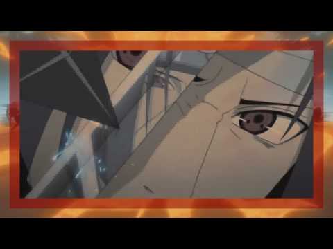 Sasuke vs Itachi Final Battle AMV Naruto Shippuden