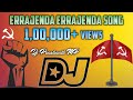 Errajenda Errajenda Song  || Roadshow Mix By  || Dj Prashanth Mp
