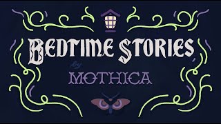 Mothica - Bedtime Stories (Official Lyric Video)