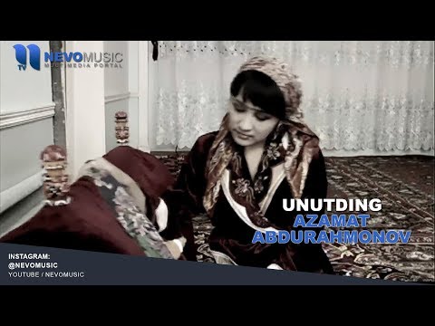 Azamat Abdurahmonov - Onajoning Unutding