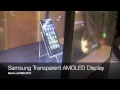 Samsung Transparent AMOLED Display Demo at CES 2011