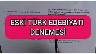 Eski Türk Edebiyatı Deneme Çözümü Çikmiş Sorulara Benzer