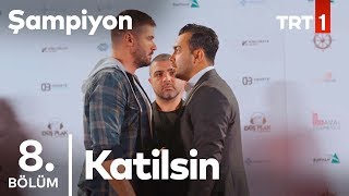 Boksörlerin Basın Toplantısı Karıştı Şampiyon 8. Bölüm