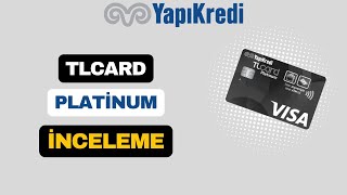 Tlcard Platinum Banka Kartı İncelemesi