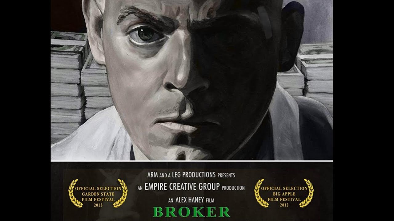 "BROKER" Movie - Written, Starring Joe Pacillo (WARNING: GRAPHIC LANGUAGE)