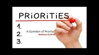 A Question of Priority | January 12, 2020| GCC Live Stream
