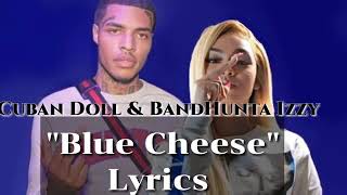 Watch Cuban Doll Blue Cheese video