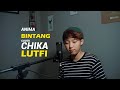 Anima - Bintang ( Cover Chika Lutfi )