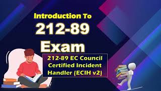 212-89 Ec Council Certified Incident Handler Ecih V2 Exam By Certs Warrior