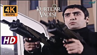 Polat, Dayı, Memati Operasyonda, Kurtlar Vadisi - 4K 60 Fps Restore