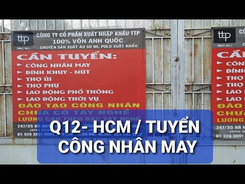 TUYỂN LAO ĐỘNG NGÀNH MAY MẶC | LÀM VIỆC Q12 TP.HCM | @VIỆC LÀM CNC (GẦN CẦU VIỆT NGÃ TƯ GA)