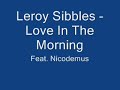 Leroy Sibbles - Love In The Morning