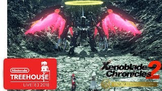 Xenoblade Chronicles 2: Torna ~ The Golden Country - Nintendo Treehouse: Live | E3 2018 Xenoblade Chronicles 2: Torna ~ The Golden Country - Nintendo Treehouse: Live | E3 2018