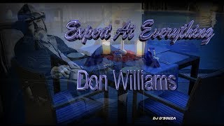 Watch Don Williams Expert At Everything video
