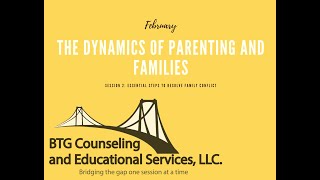February Session 2: Essential Steps to Resolve Family Conflict