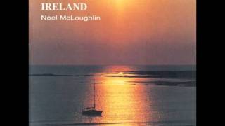 Watch Noel Mcloughlin The Hills Of Connemara video